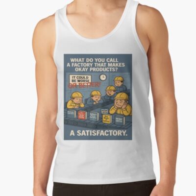 Satisfactory Perfect Efficiency Automation Tank Top