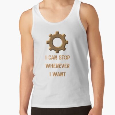 Factorio & Satisfactory I Can Stop Tank Top